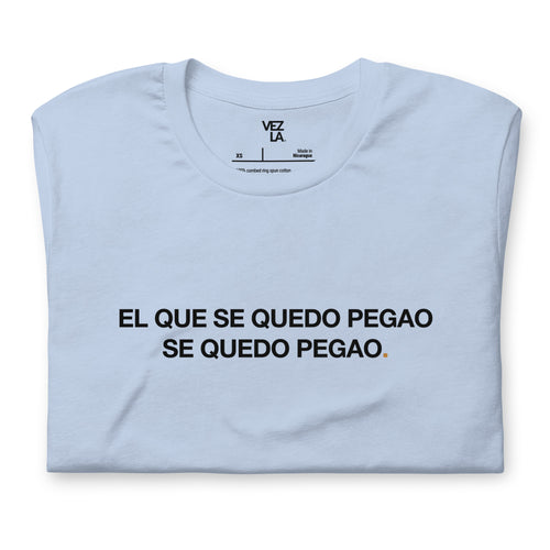 “El Que Se Quedo Pegao” t-shirt in baby blue, folded detail — Venezuelan t-shirt #color_baby_blue