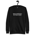 “Make Venezuela De Pinga Again” premium sweatshirt in black, front view — Venezuelan political humor #color_black