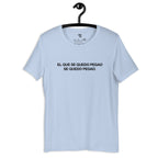 “El Que Se Quedo Pegao” t-shirt in baby blue, front view — Venezuelan t-shirt #color_baby_blue